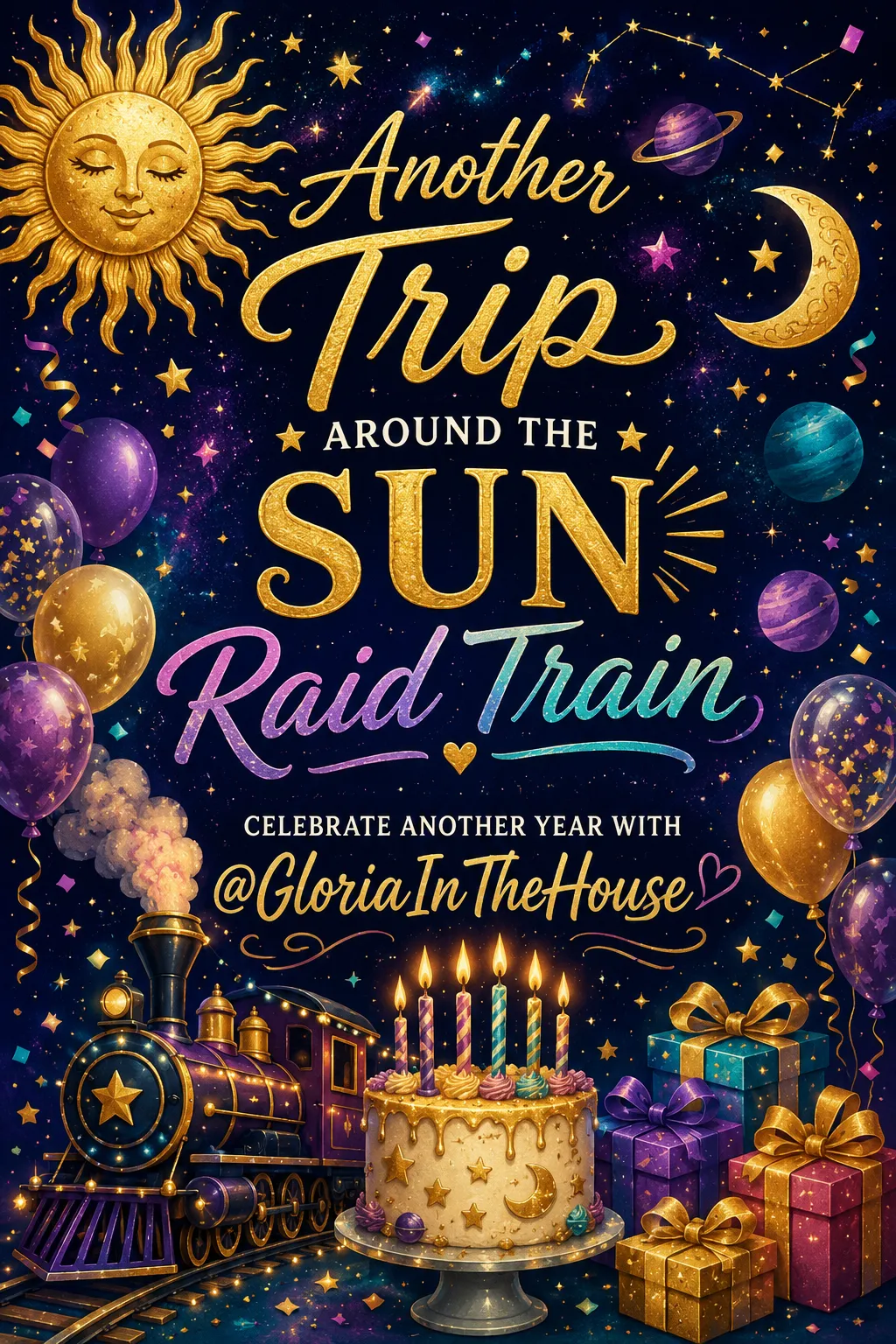 🥳Another Trip Around the Sun 🌞